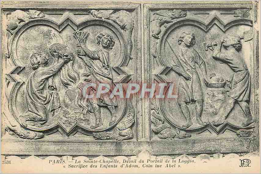 CPA Paris La Sainte Chapelle detail du portail de la Loggia sacrifee des enfants d'Adam Cain tue Abe