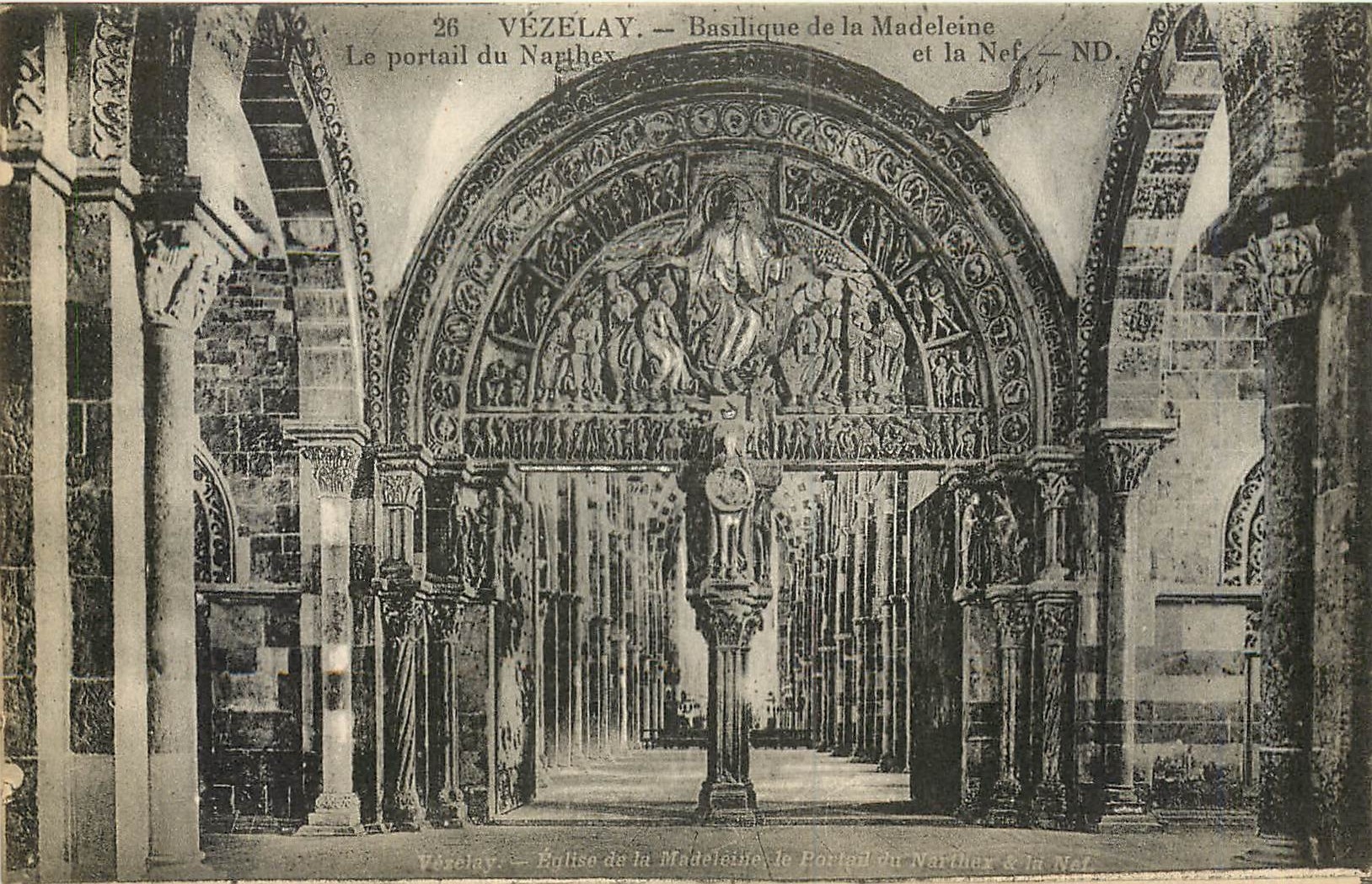 Vézelay — Basilique de la Madeleine, le portail du Narthex et la Nef — ND.