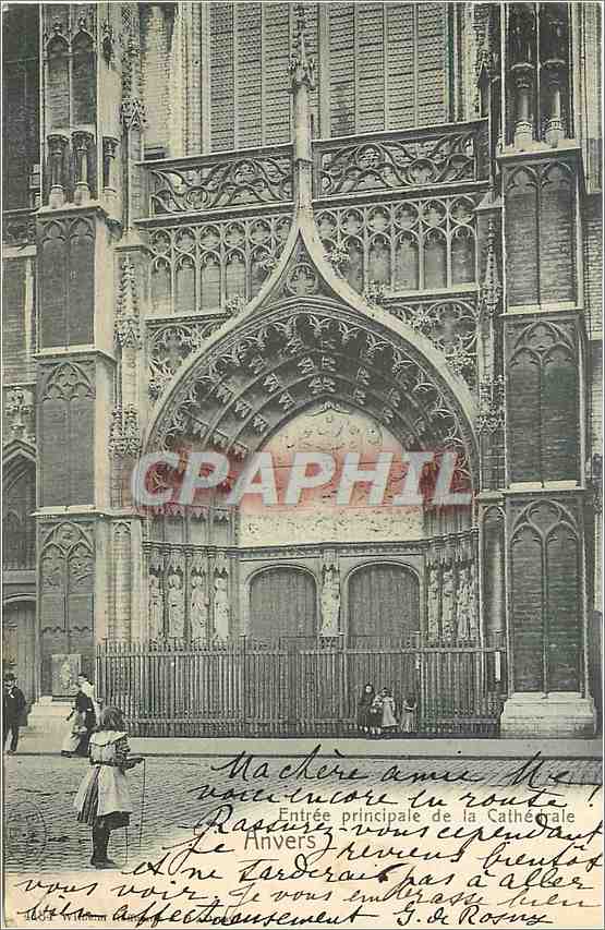 CPA Entree principale de la Cathedrale Anvers 