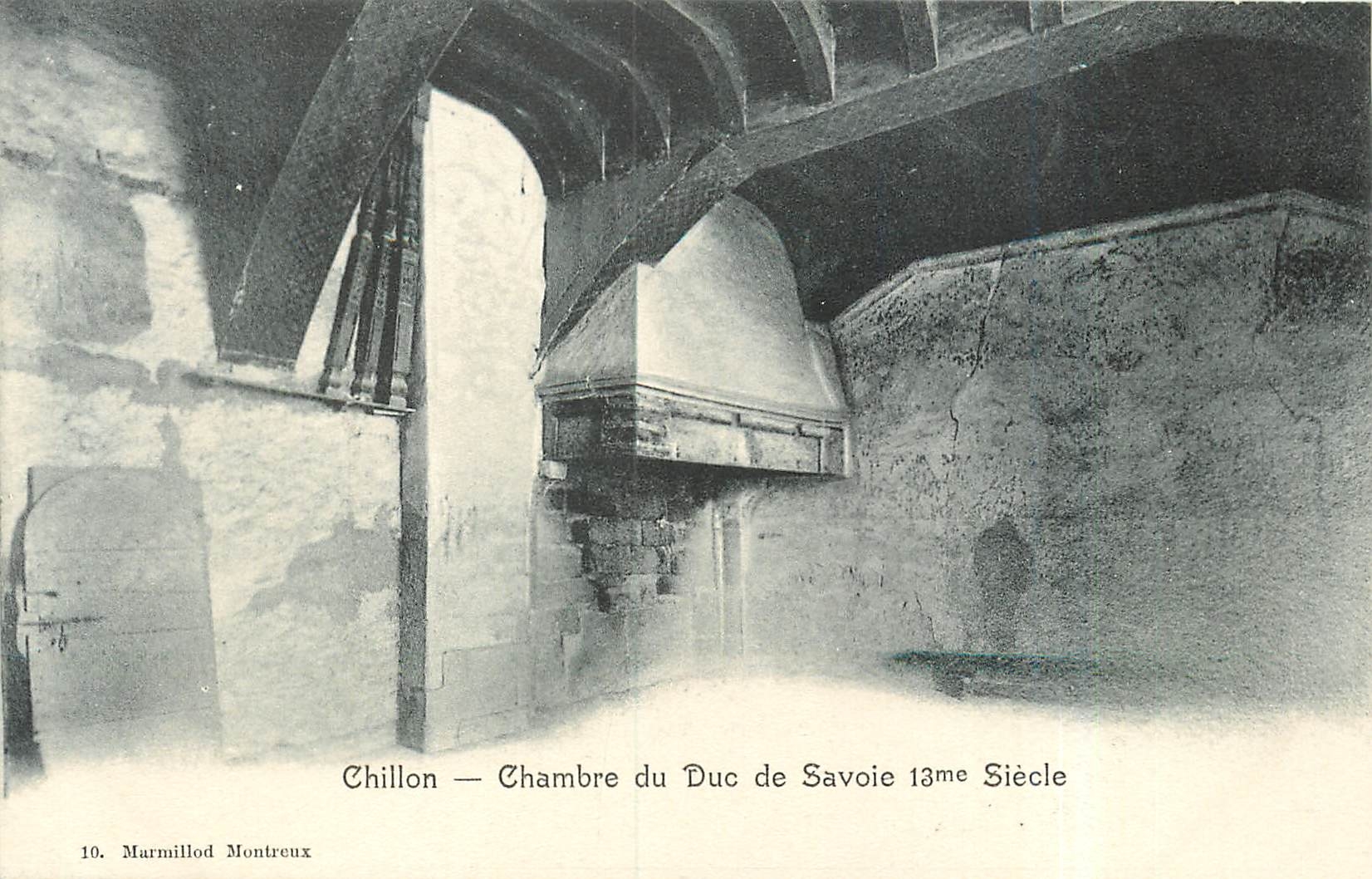 CPA Chillon chambre du duc de Savoie 13eme siecle 