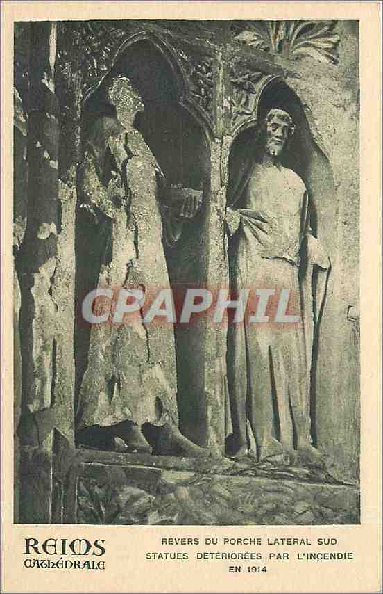 CPA Reims cathedrale Revers du Porche Lateral Sud Statues Deteriorees par l'Incendie 