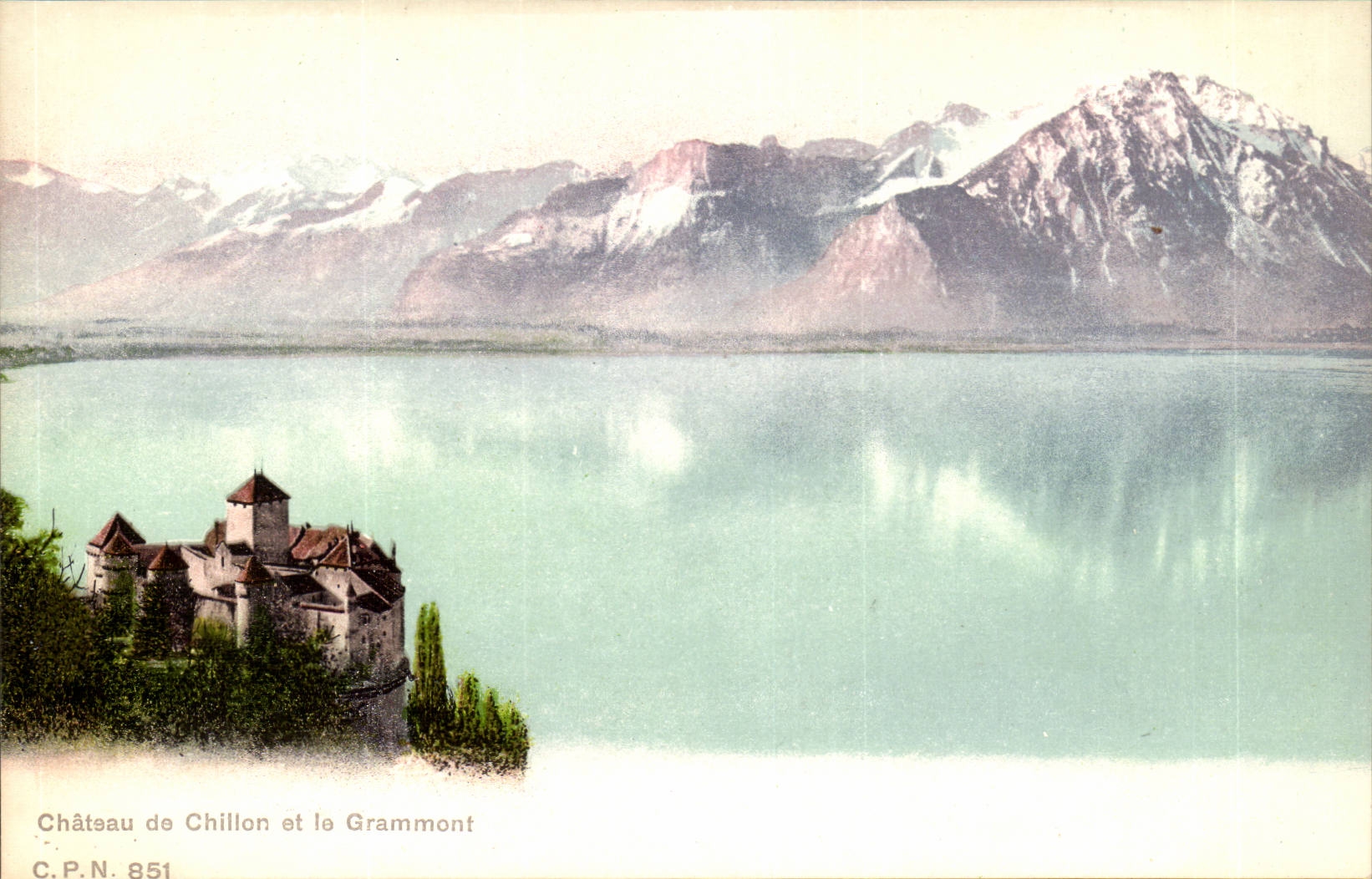 suisse CPA Chateau de Chillon et le Grammont