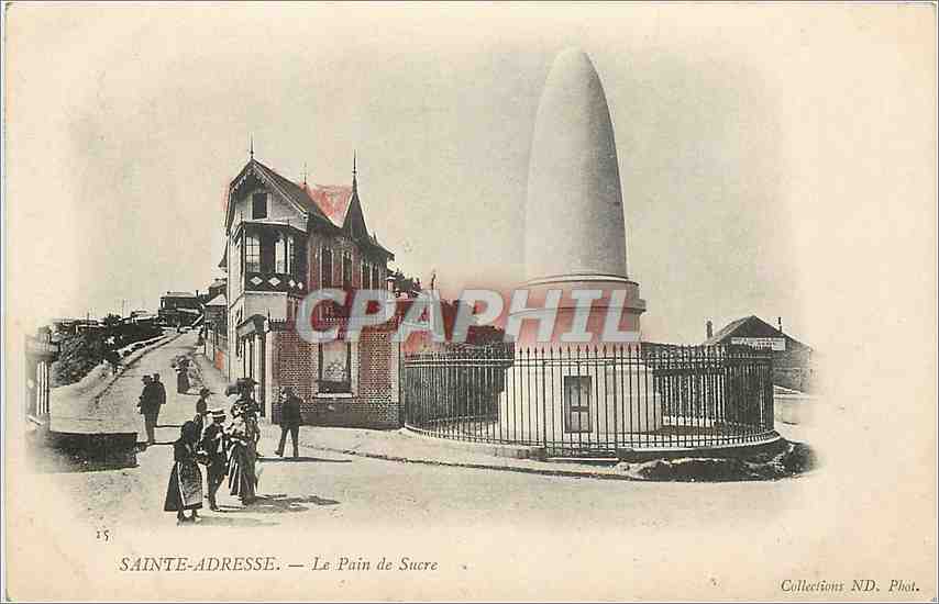 CPA Sainte Adresse Le Pain de Sucre 