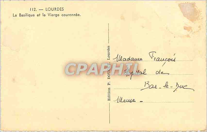 CPA Lourdes La Basilique et la Vierge Couronnee  — Verso