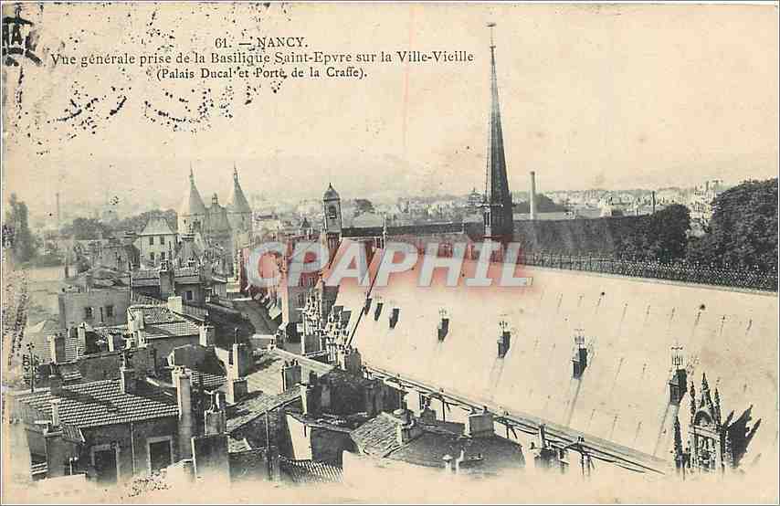 CPA Nancy Vue generale prise de la Basilique Saint Epvre sur la Ville Vieille Palais Ducal et Porte 