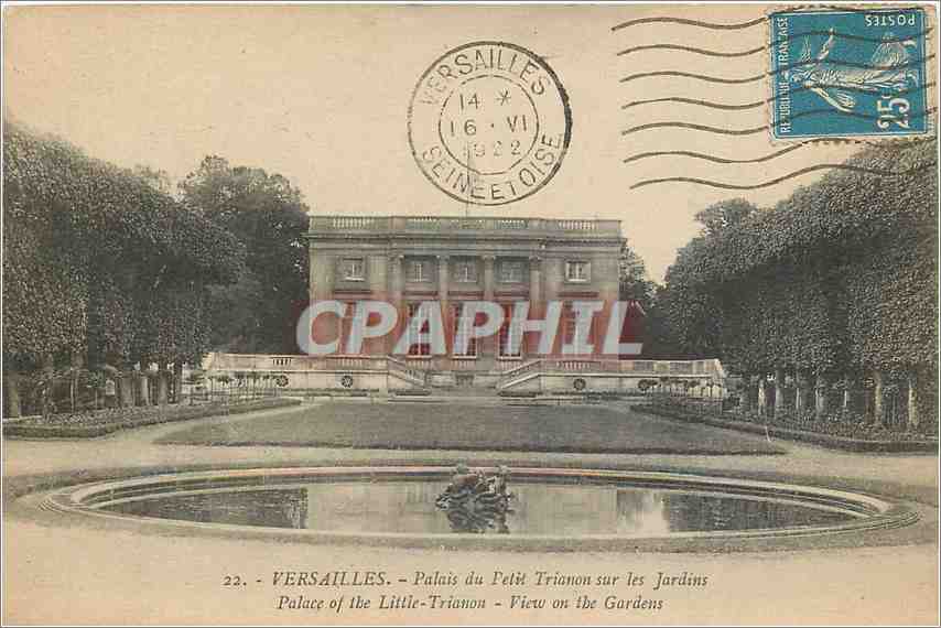Versailles - Palais du Petit Trianon sur les Jardins - éditeur non visible, n° de série 22