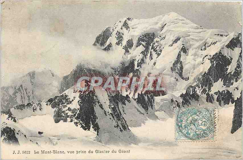 CPA Le Mont Blanc vue prise du Glacier du Geant 