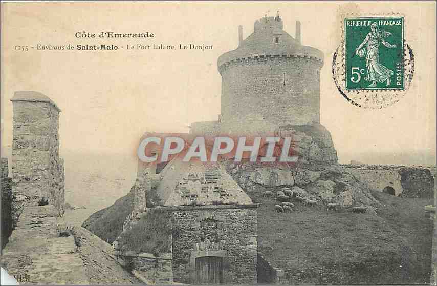 CPA Cote d'Emeraude Environs de Saint Malo Le Fort Lalatte Le Donjon 