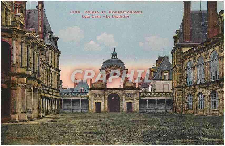 Palais de Fontainebleau — Cour Ovale - Le Baptistère — série 1006
