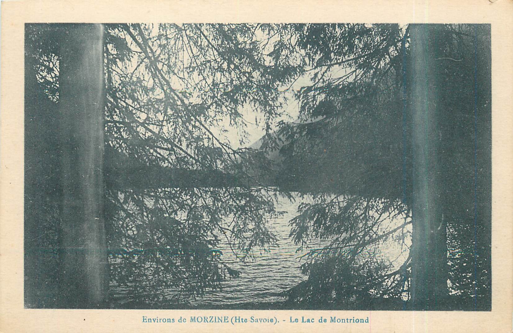 Environs de MORZINE (Hte Savoie) — Le Lac de Montriond — éditeur L. Fauraz, n° de série non visible
