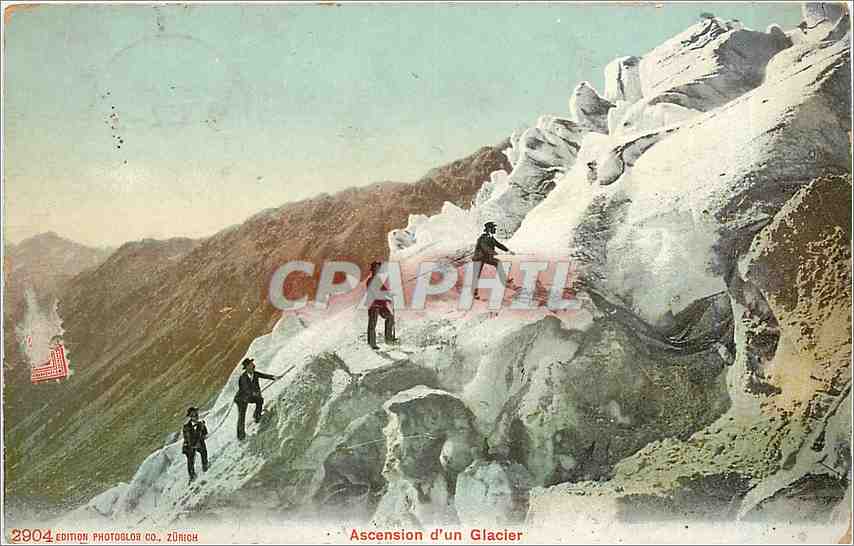 CPA Ascension d'un Glacier Alpinisme