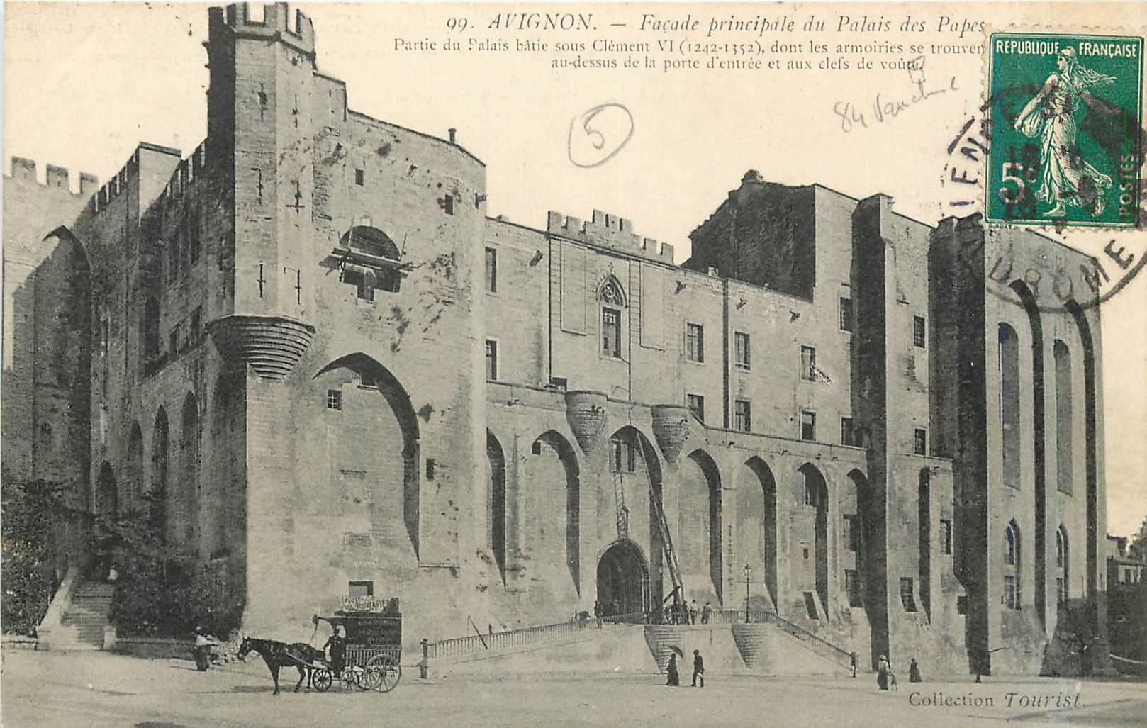 Avignon — Façade principale du Palais des Papes — Collection Tourist, n°99