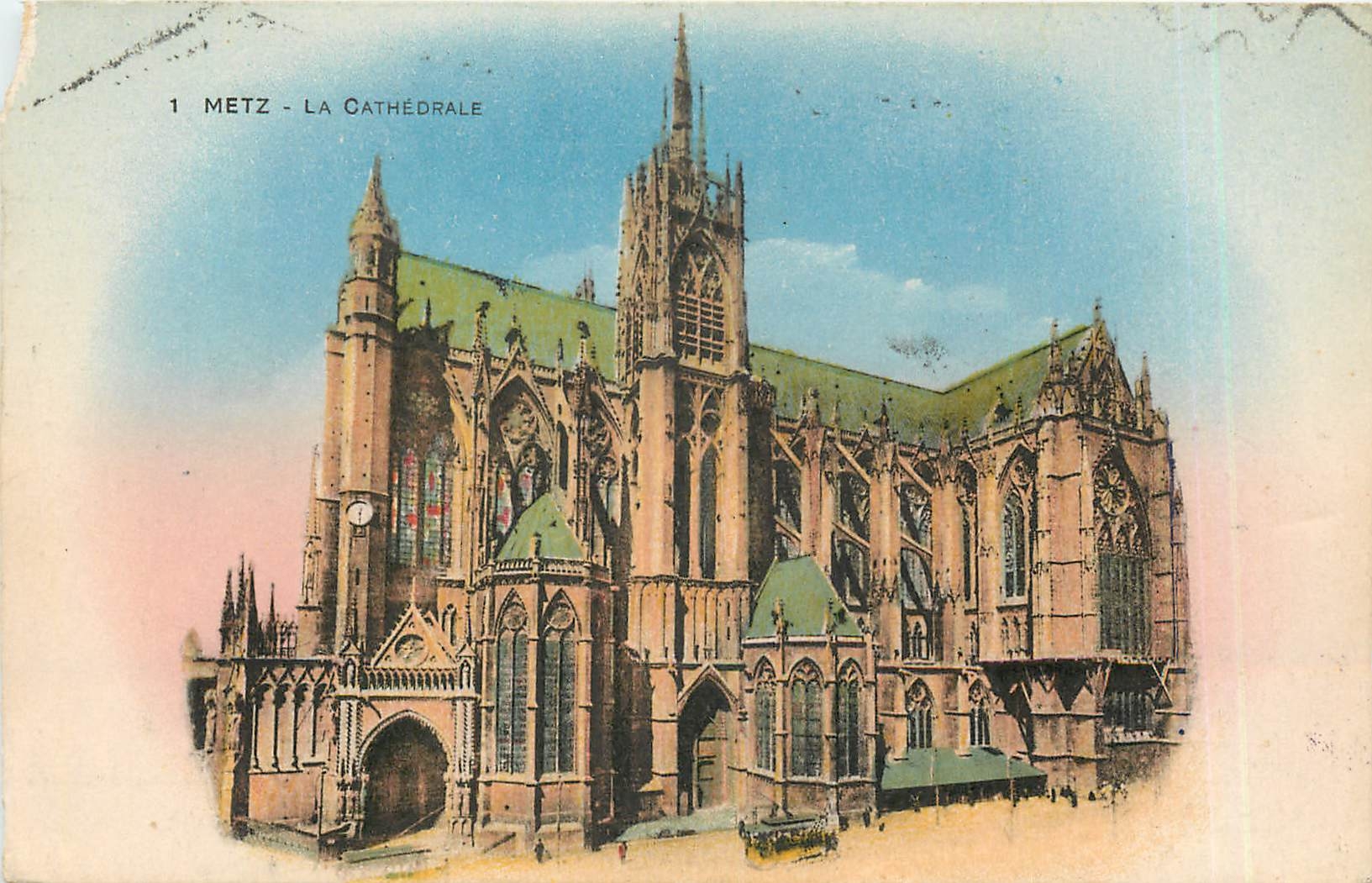 CPA Metz La Cathedrale 