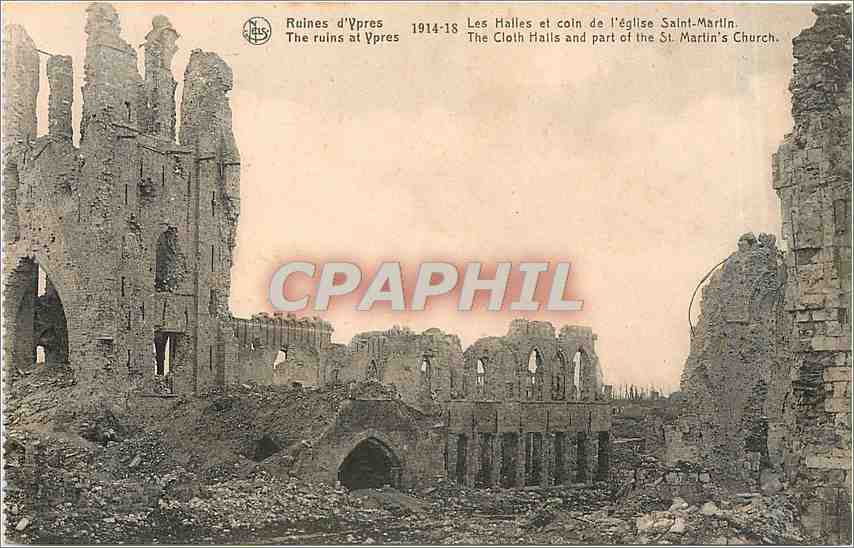 CPA Ruines d'Ypres Les Halles et coin de l'Eglise Saint Martin 