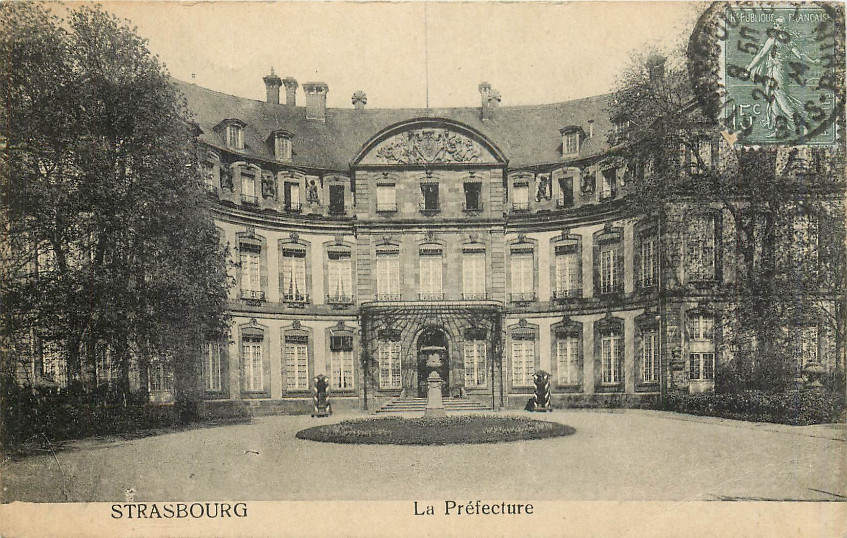 CPA Strasbourg La Prefecture 