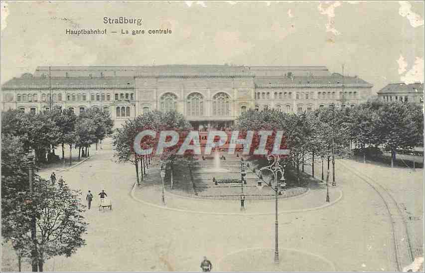 CPA Strassburg Haupfbahnhof La gare centrale 