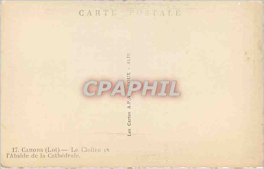 CPA Cahors Lot Le Cloitre l'Abside de la Cathedrale  — Rückseite