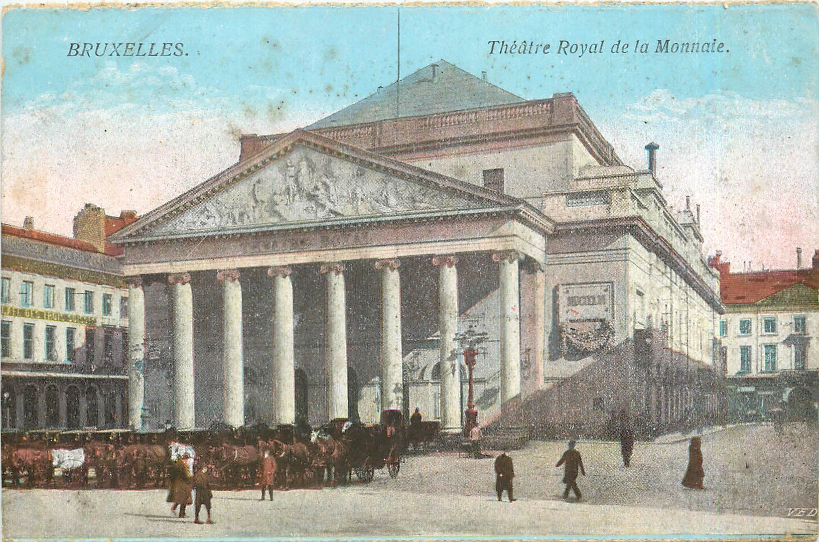 CPA Bruxelles Theatre Royal de la Monnaie 