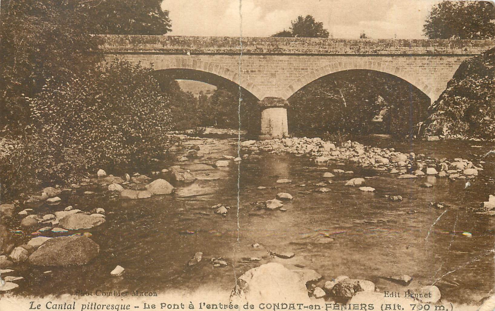 CPA Le Cantal Pittoresque Le Pont a l'Entree de Condat en Feniers