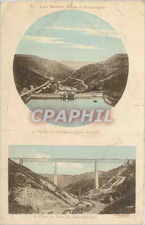 Les Beaux Sites d'Auvergne — Le Barrage de la Sioule au Puy d'Albar et La Viaduc des Faltes (Le Grand d'Europe) — éditeur : Béguin & Cie, Albi