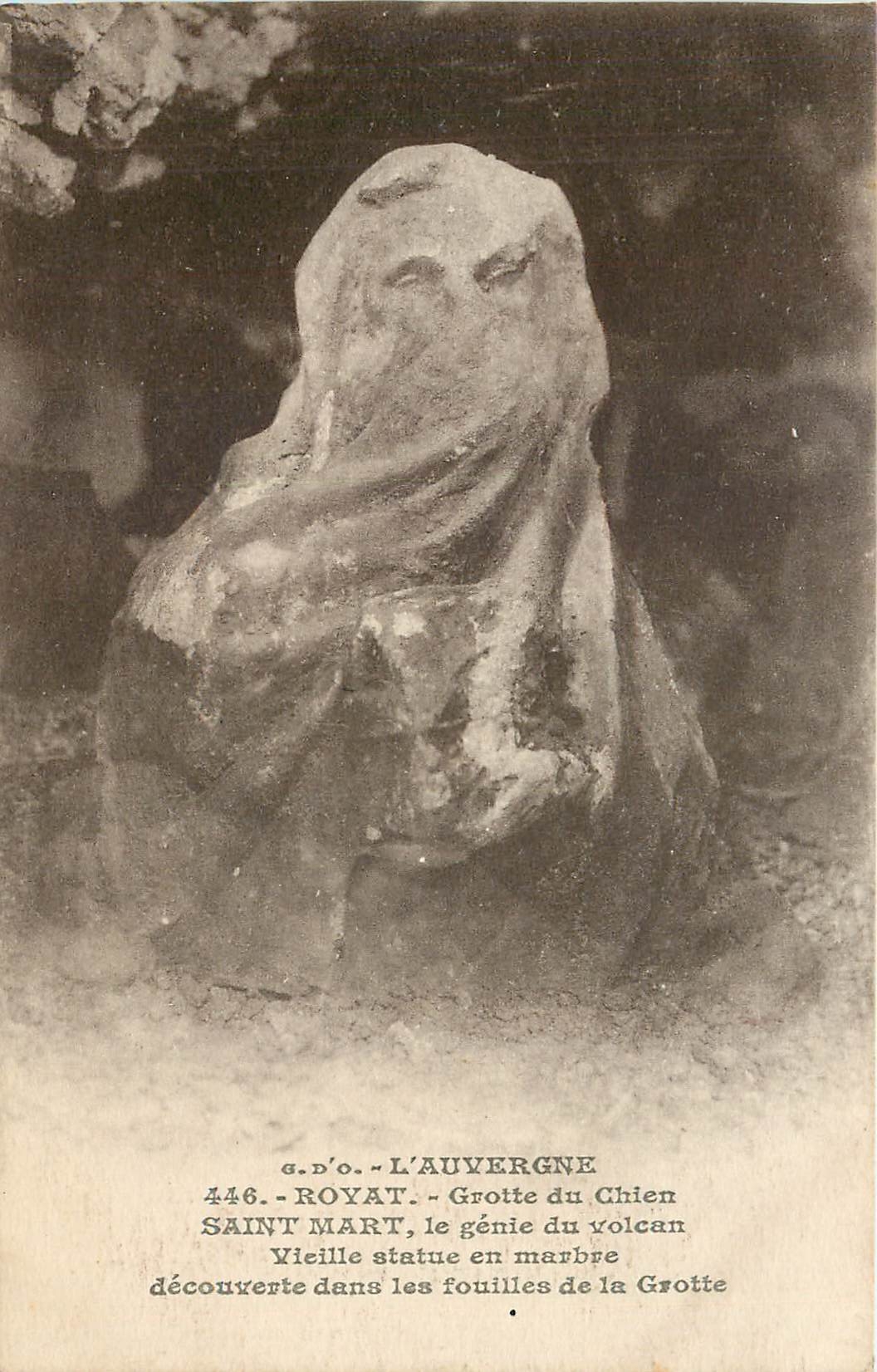 CPA L'Auvergne Royat Grotte du Chien Saint Mart le genie du Volcan Vieille statue en marbre decouver