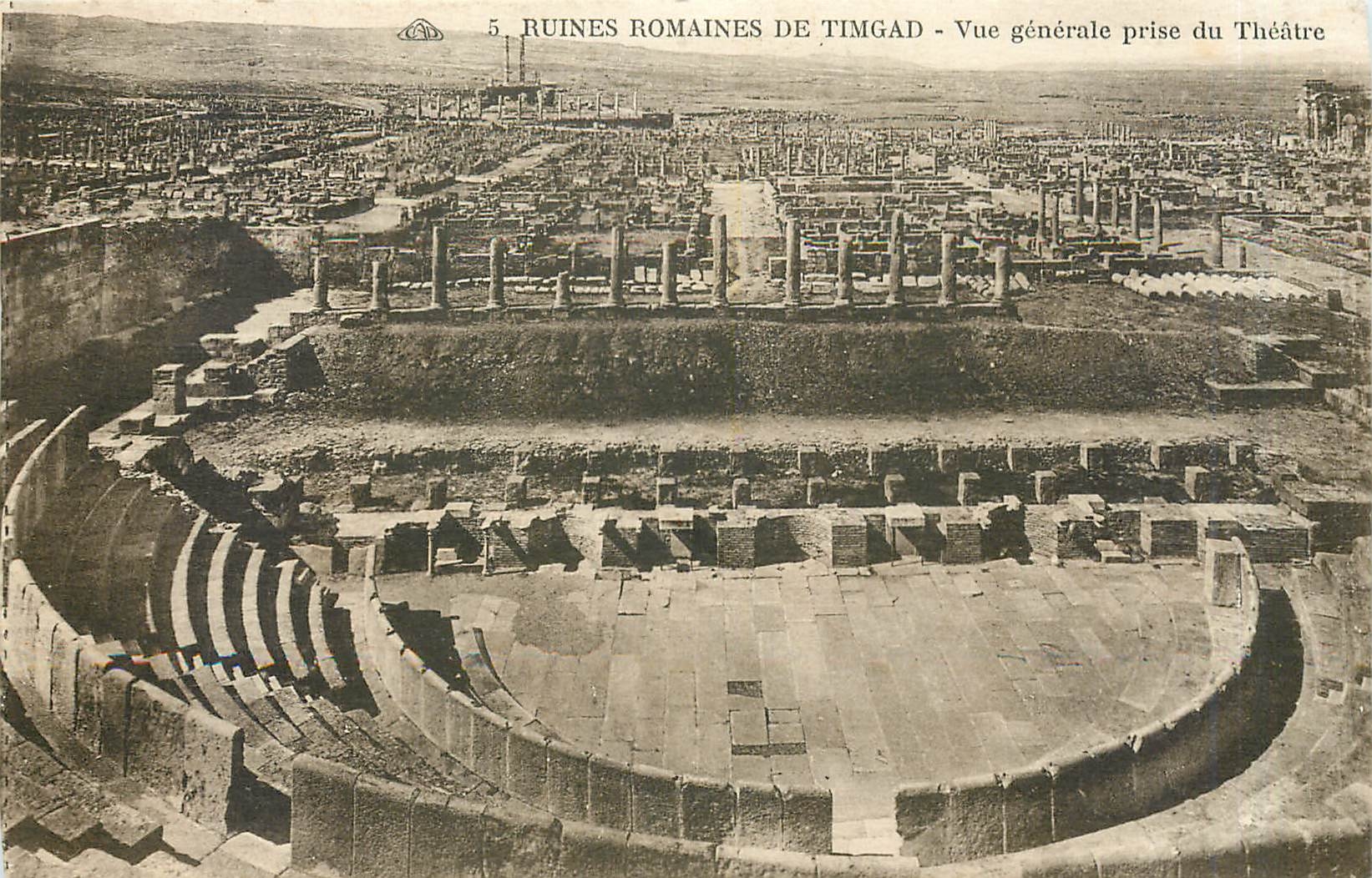 CPA Ruines Romaines de Timgad Vue generale prise du Theatre 
