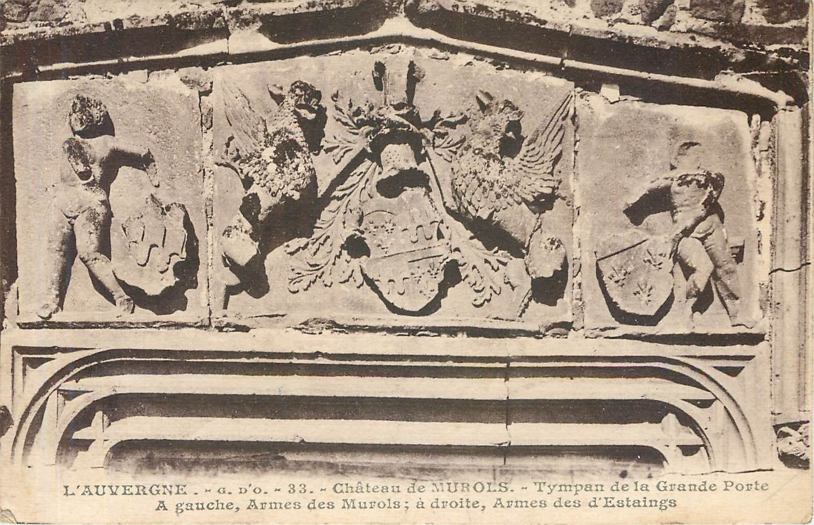 L'Auvergne — Château de Murols — Tympans de la Grande Porte avec armoiries