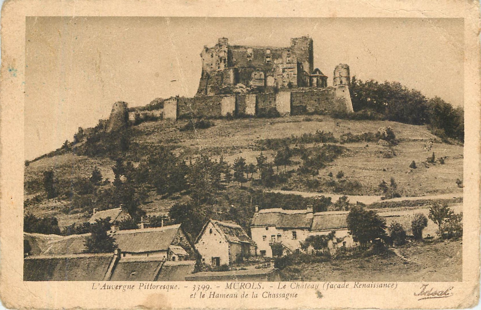 Murols - Le Château (façade Renaissance) — L'Auvergne Pittoresque — éditeur J. Brisac, n° 3399