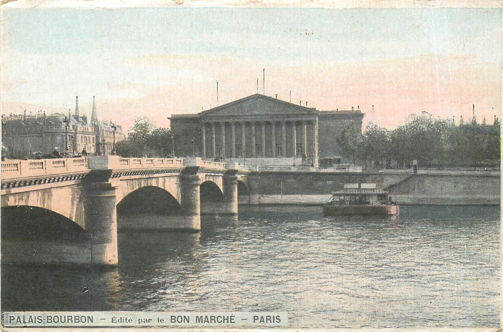 CPA Palais Bourbon Edite par le Bon Marche Paris 