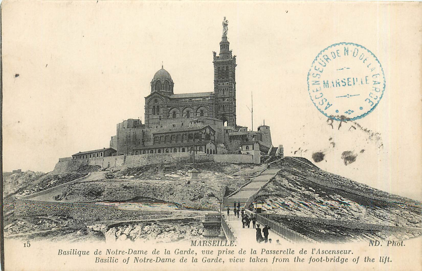CPA Marseille Basilique de Notre Dame de la Garde vue prise de la Passerelle de l'Ascenseur 