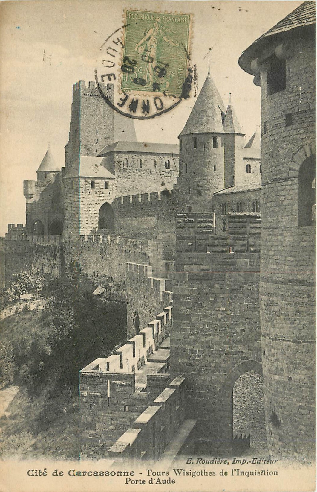Cité de Carcassonne — Wisigothische Türme der Inquisition — Tor von Aude — E. Roudière, Verlag