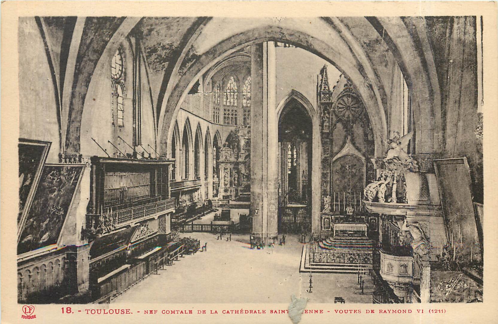 CPA Toulouse Nef Contale de la Cathedrale Saint Jeanne Voutes de Raymond 