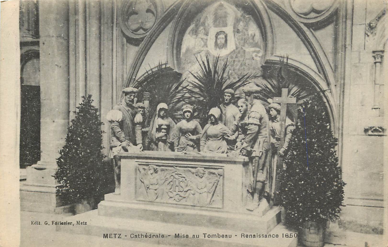 CPA Metz Cathedrale Mise au Tombeau Renaissance 