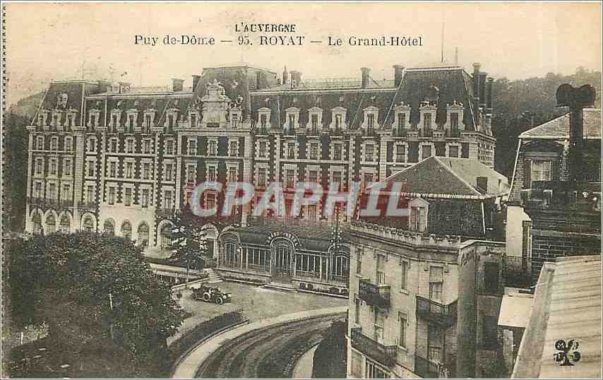 CPA Puy de Dome Royat Le Grand Hotel 