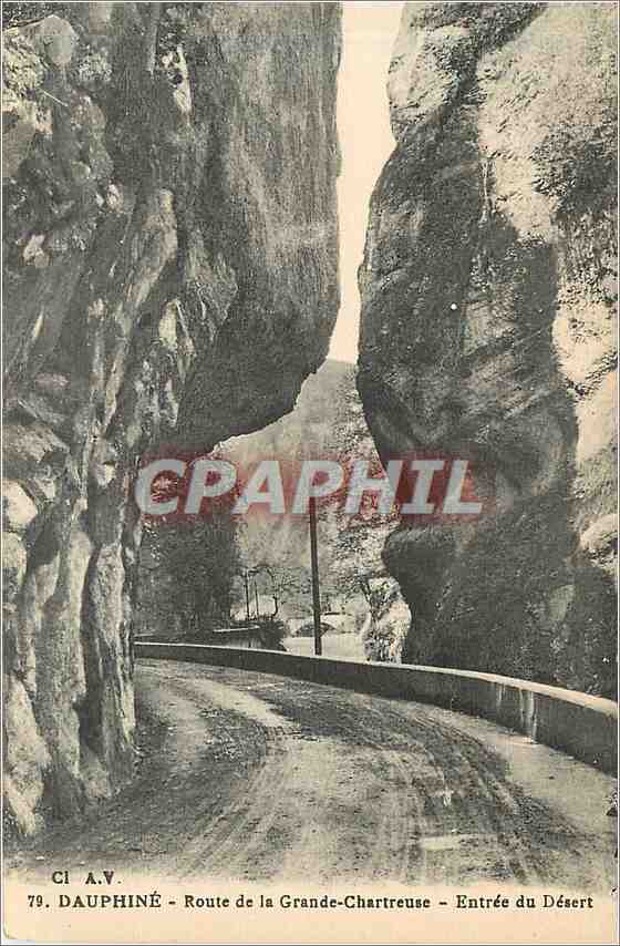 Dauphiné - Route de la Grande-Chartreuse - Entrée du Désert — CI A.V. n°79