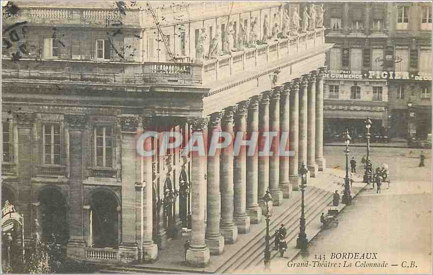 CPA Bordeaux Grand Theatre La Colonnade 