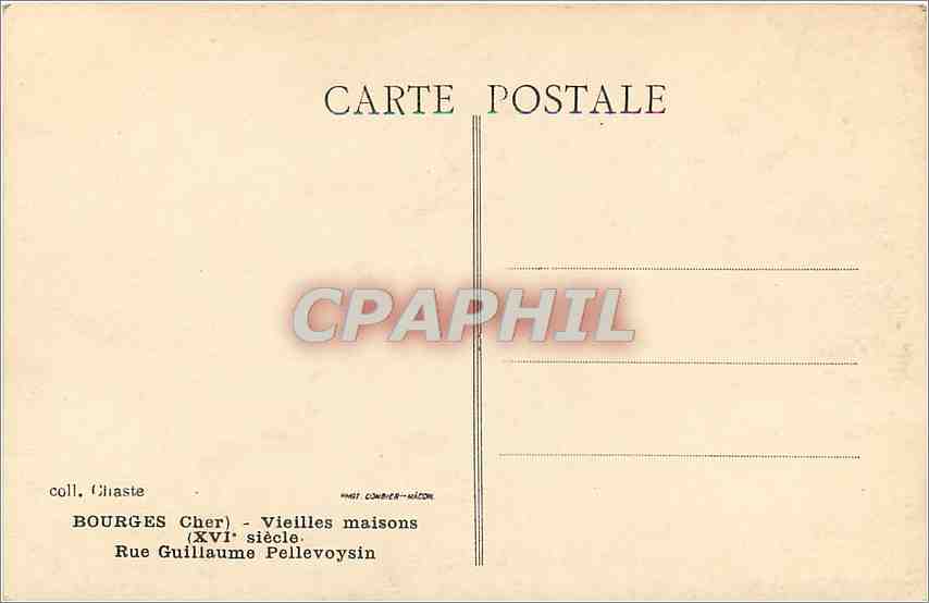 CPA Bourges Cher Vieilles maisons Rue Guillaume Pellevoysin Hotel des Etrangers — Rückseite