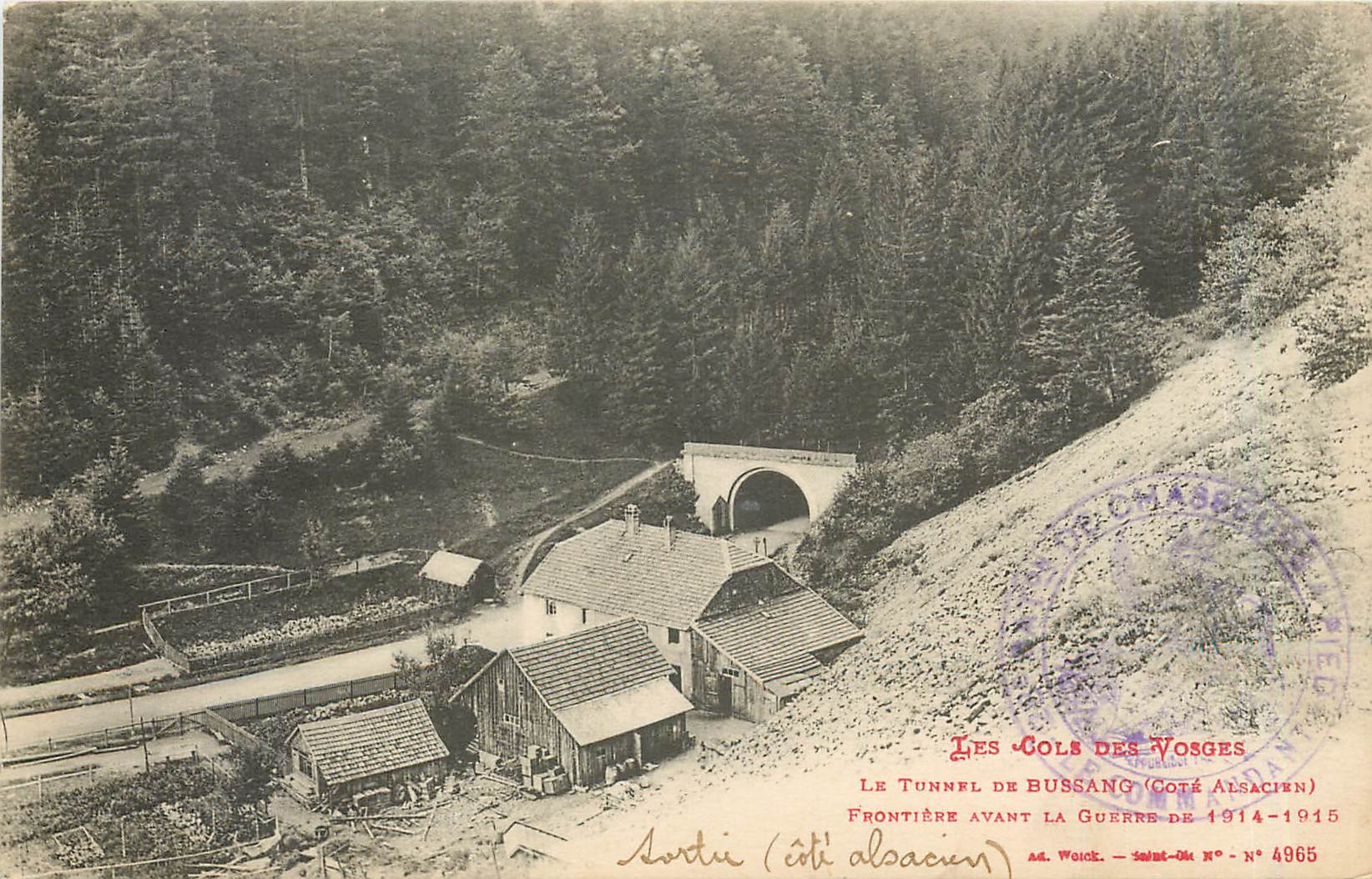CPA Les Cole des Vosges Le Tunnel de Bussang Cote Alsacien 