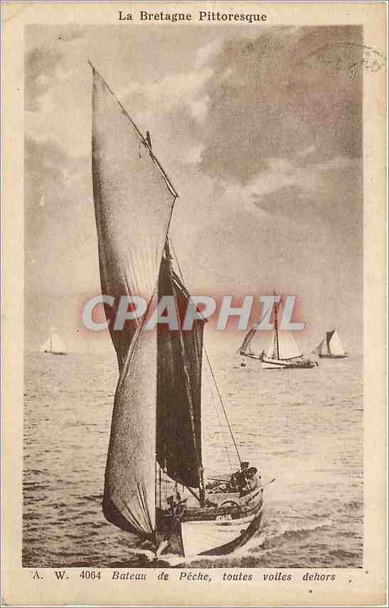 CPA La Bretagne Pittoresque Bateau de Peche Toutes voiles dehors 
