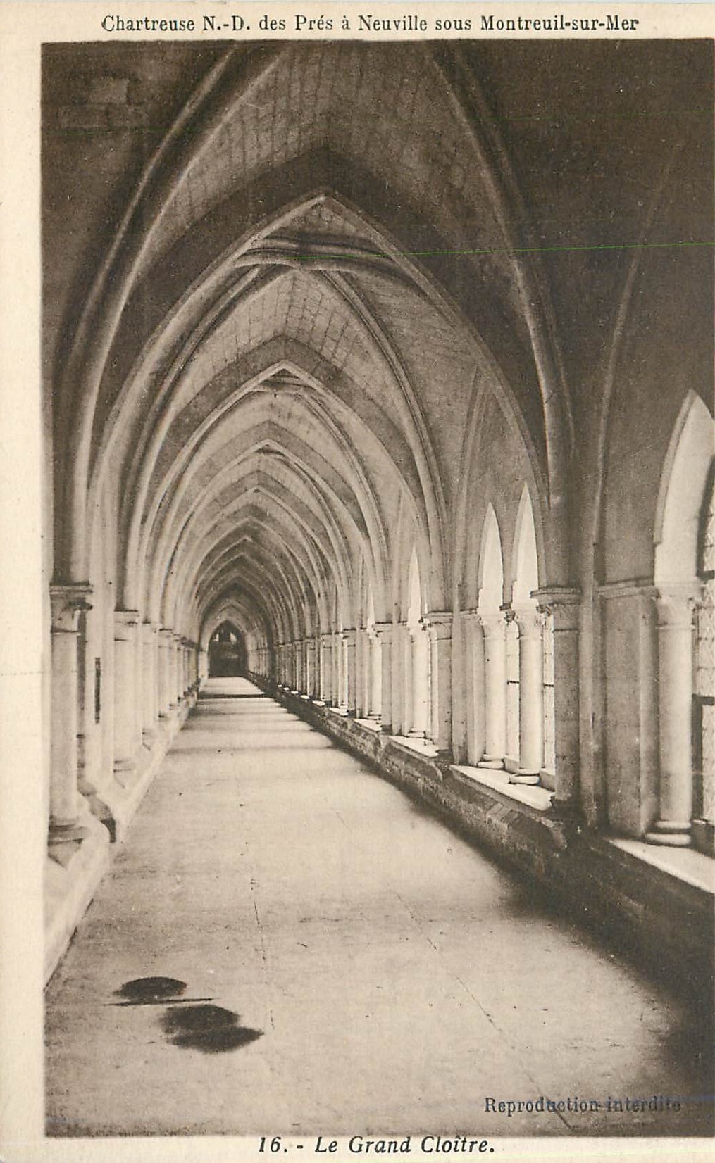 CPA Chartreuse ND des Pres a Neuville sous Montreuil sur Mer Le Grand Cloitre 