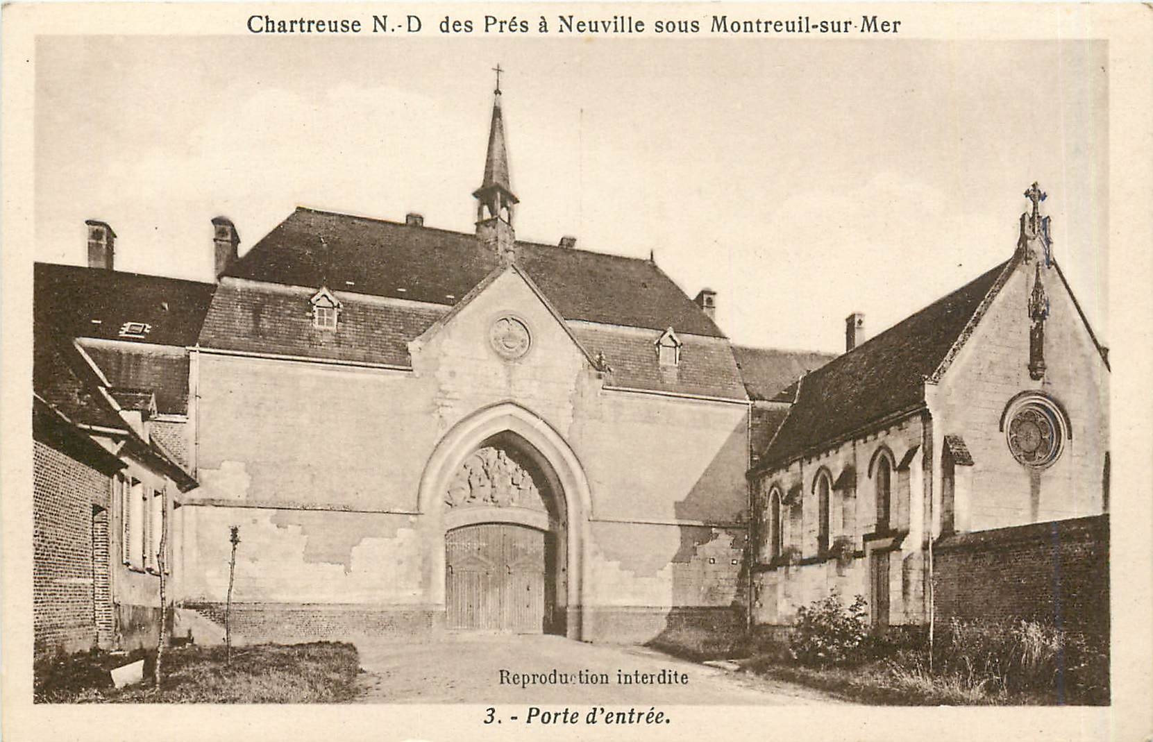 Chartreuse N.-D. des Prés à Neuville sous Montreuil-sur-Mer — Porte d'entrée — Édition Magaine-Ledercq