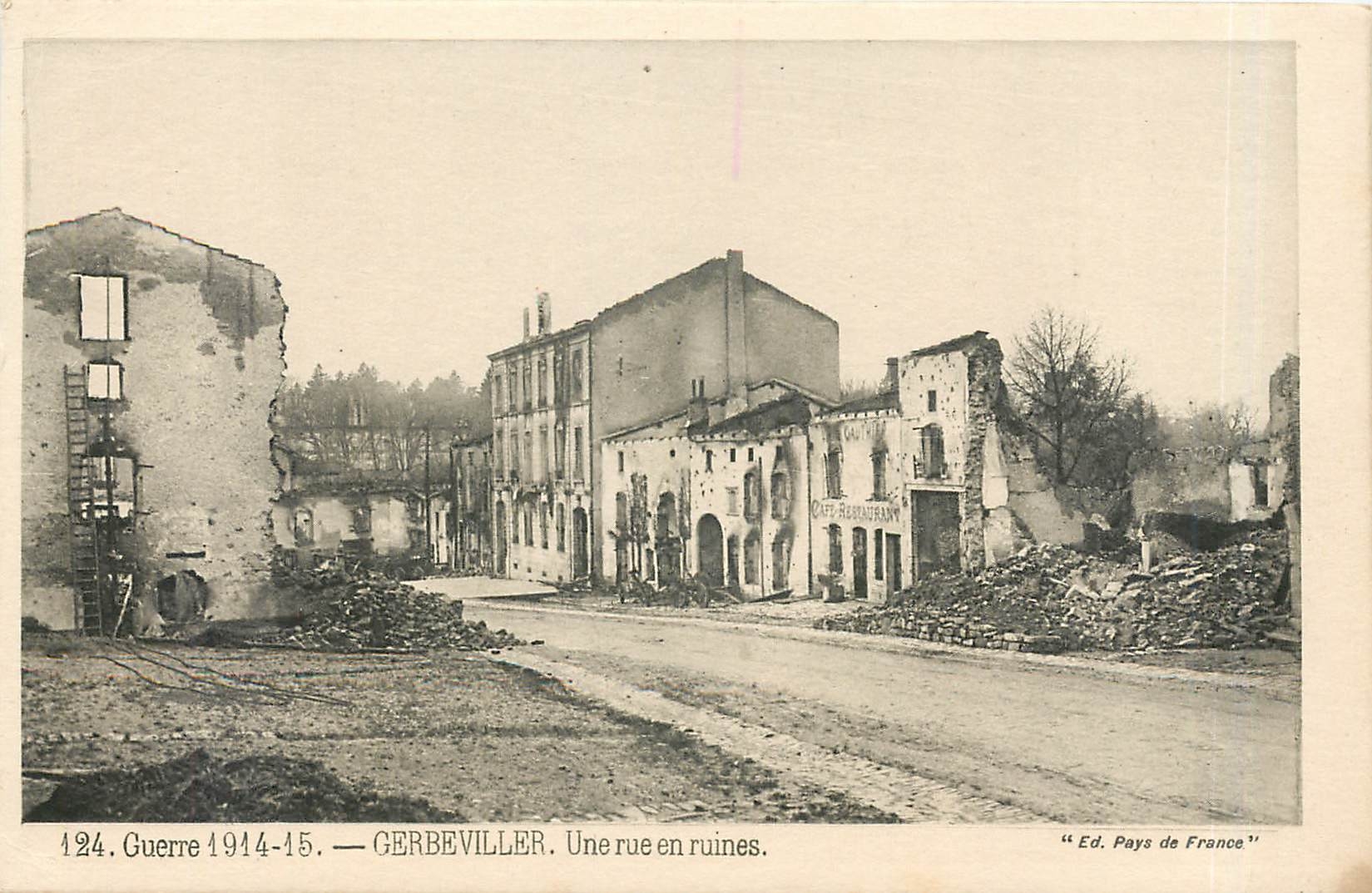 CPA Gerbeviller Une rue en ruines 