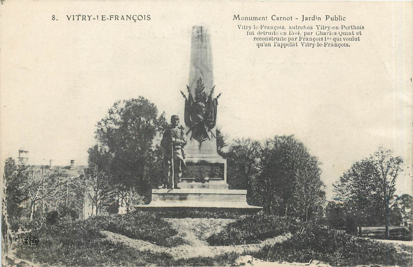 CPA Vitry le Francois Monument Carnot Jardin Public 