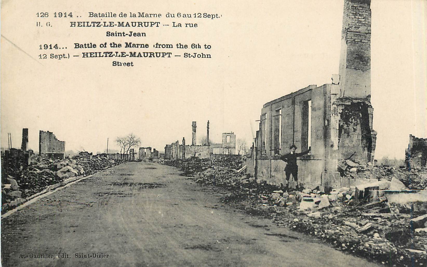 CPA Bataille de la Marne du 6au 12 Sept Heiltz le Maurupt La Rue Saint Jean Militaria