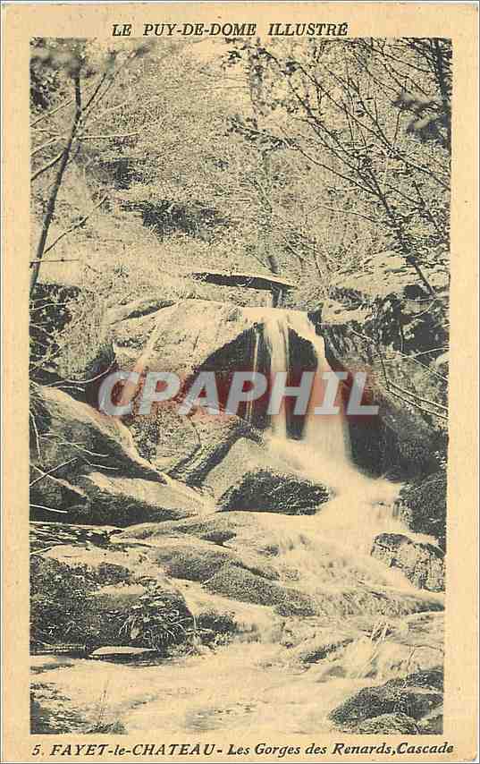 Fayet-le-Château — Die Gorges des Renards, Wasserfall — Le Puy-de-Dôme Illustré, n°5
