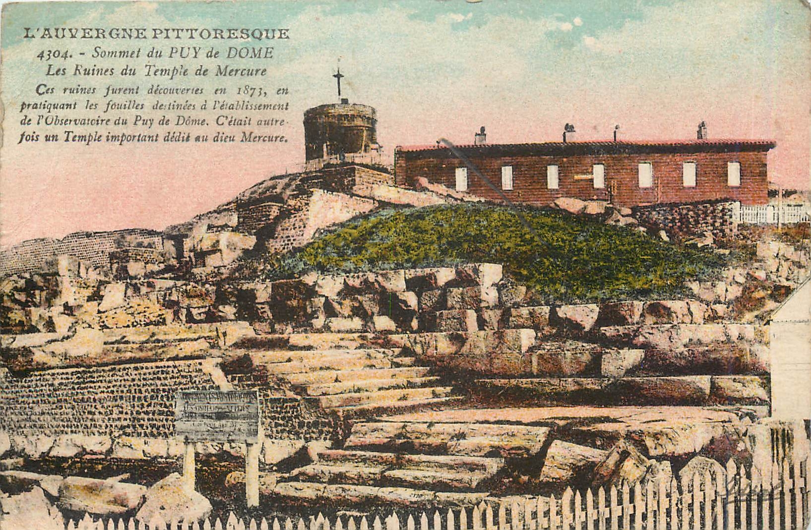 CPA L'Auvergne Pittoresque Sommet du Puy de Dome Les Ruines du Temple de Mercure 