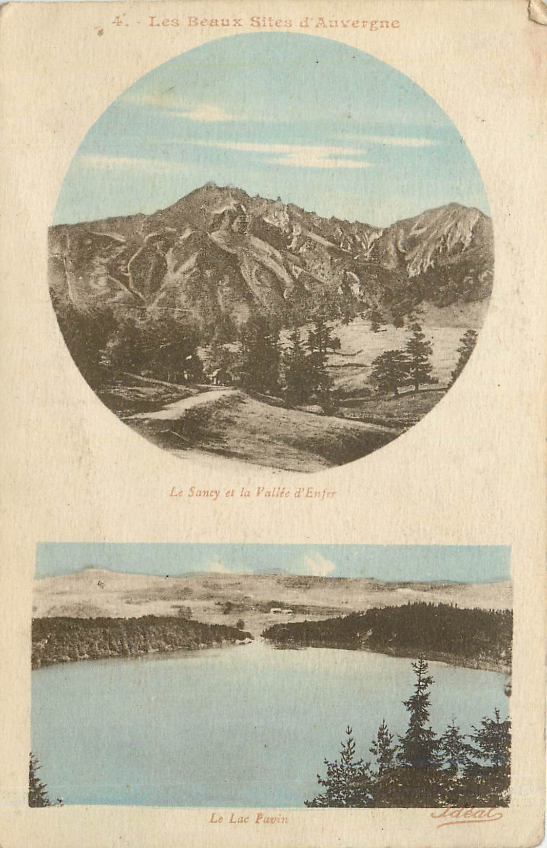Le Sancy et la Vallée d'Enfer — Le Lac Pavin — Idéal