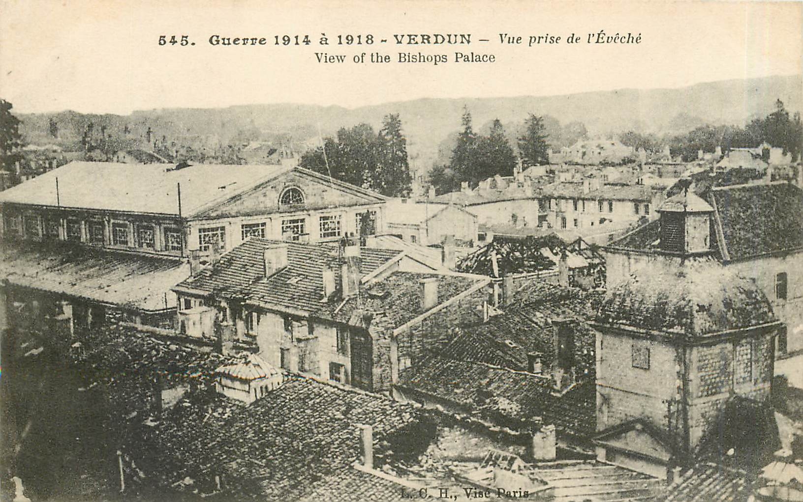 Verdun — Vue prise de l'Évêché — Guerre 1914 à 1918