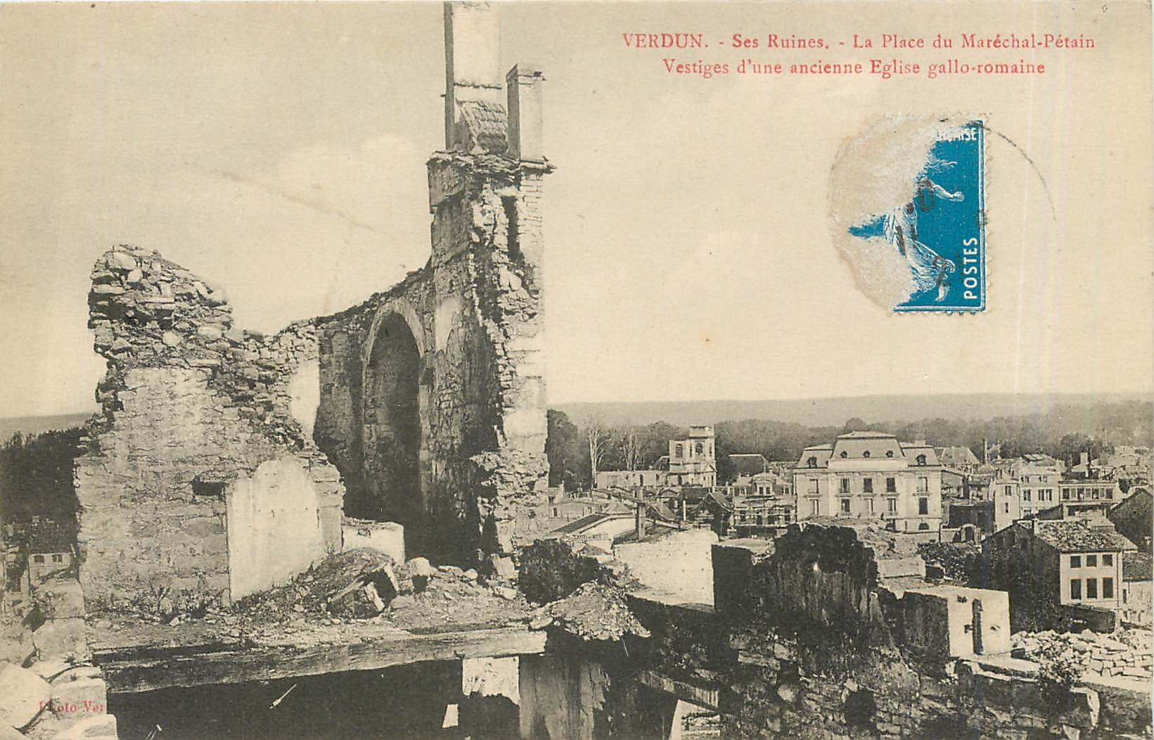 Verdun - Ses Ruines - La Place du Maréchal-Pétain - Vestiges d'une ancienne Église gallo-romaine