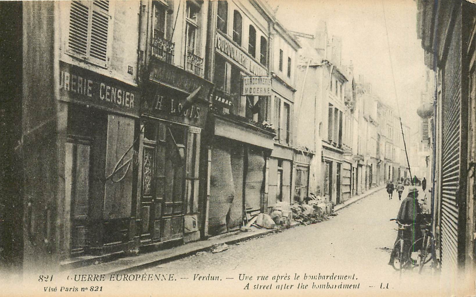 CPA Guerre Europeenne Verdun Une rue apres le Bombardement Serrurerie Censier